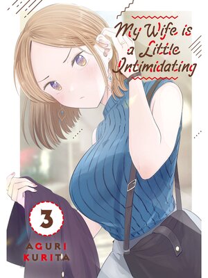My Wife is a Little Intimidating, Volume 3 - ebook